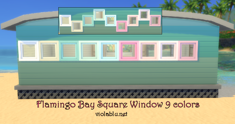 Flamingo Bay Square Windows