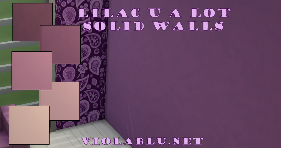 Lilac U A Lot Solid Wall Set for Sims 4