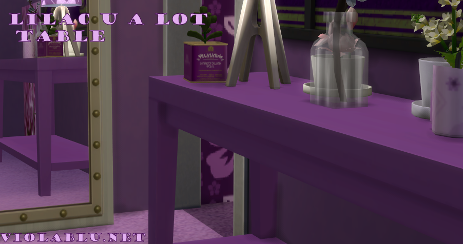 Lilac U A Lot Console Table for Sims 4