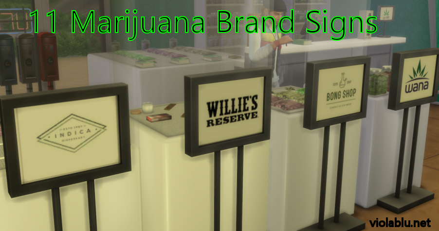 Marijuana Brand Signs for Sims 4