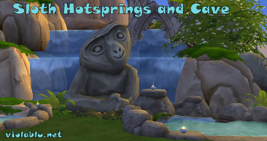 Sloth Hot Springs and Cave for Sims 4