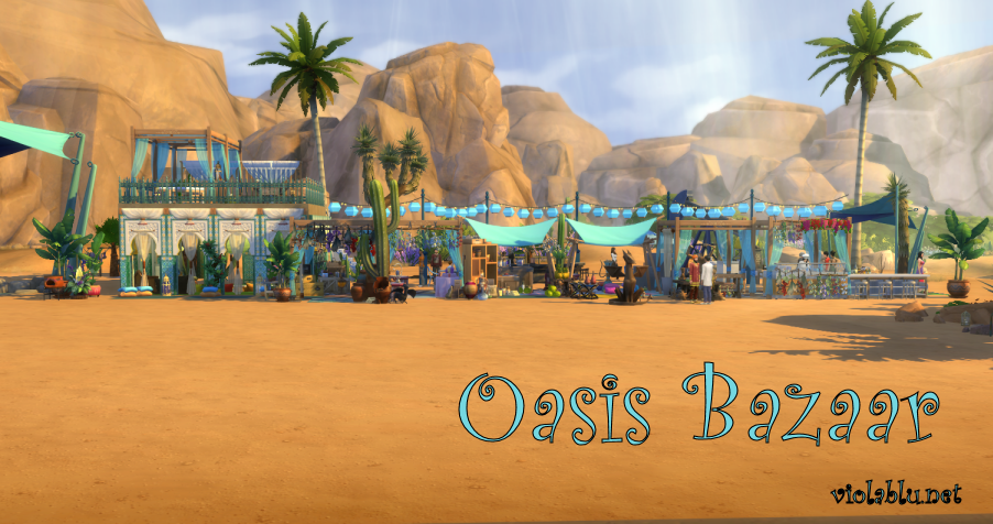 Oasis Bazaar for Sims 4