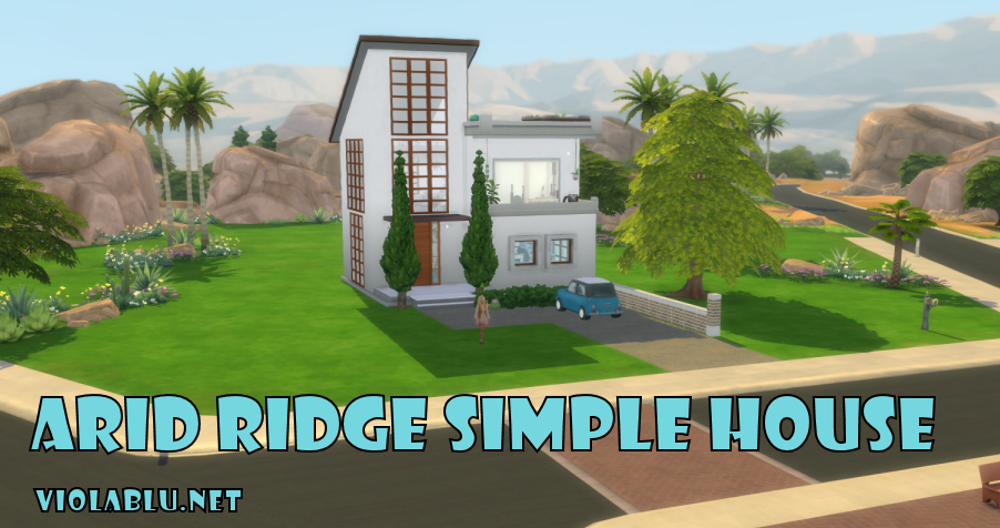 Viola's Arid Ridge Simple House for Sims 4