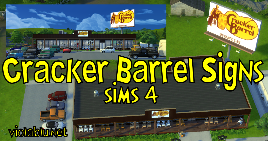 Cracker Barrel Signs for Sims 4
