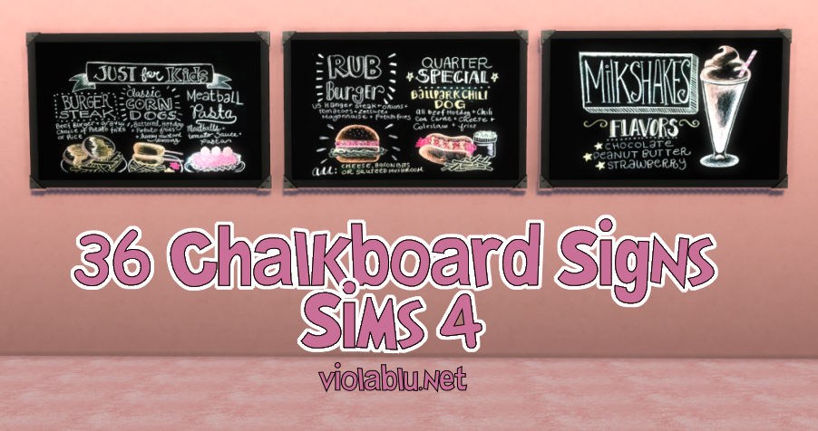 36 Chalkboard Signs for The Sims 4