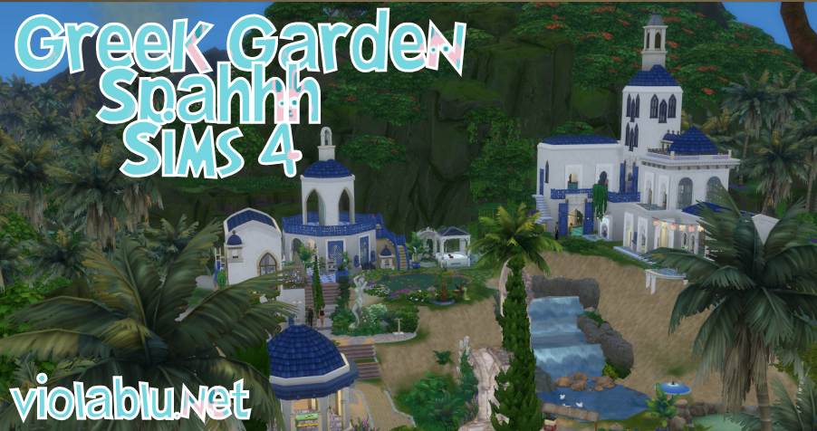 Greek Garden Spahhh and Resort for Sims 4