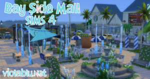 Bay Side Mall for Sims 4