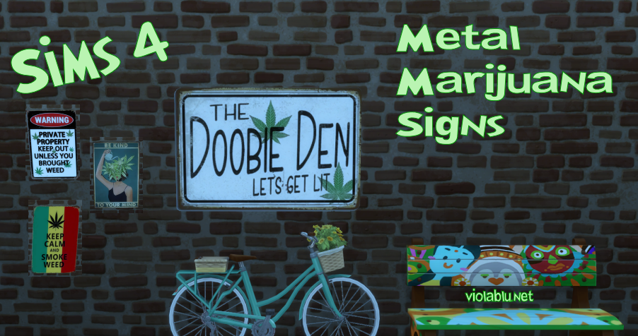 Metal Marijuana Signs for Sims 4