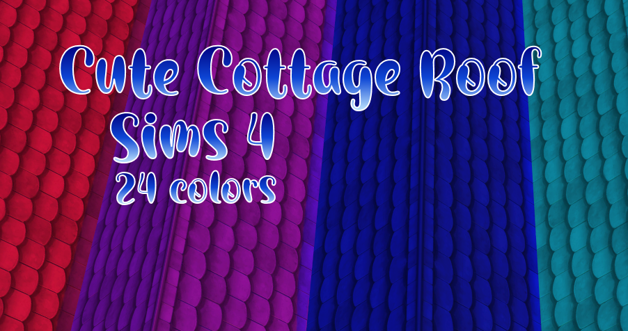 Cute Cottage Roof for Sims 4